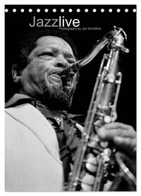Jazz live (Tischkalender 2026 DIN A5 hoch), CALVENDO Monatskalender