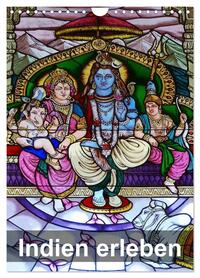 Indien erleben (Wandkalender 2026 DIN A4 hoch), CALVENDO Monatskalender