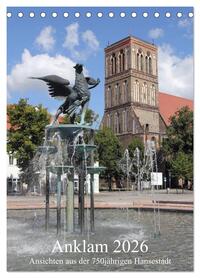 Anklam 2026 (Tischkalender 2026 DIN A5 hoch), CALVENDO Monatskalender