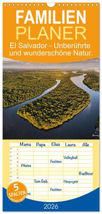 Familienplaner 2026 - El Salvador - Unberührte und wunderschöne Natur. mit 5 Spalten (Wandkalender, 21 x 45 cm) CALVENDO