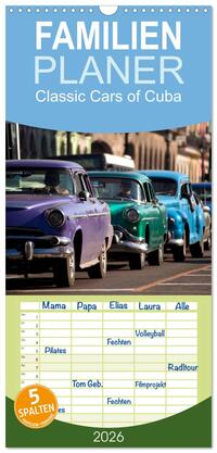Familienplaner 2026 - Classic Cars of Cuba mit 5 Spalten (Wandkalender, 21 x 45 cm) CALVENDO