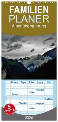 Familienplaner 2026 - Alpenüberquerung mit 5 Spalten (Wandkalender, 21 x 45 cm) CALVENDO