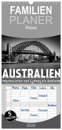 Familienplaner 2026 - AUSTRALIEN Impressionen von Sydney bis Adelaide mit 5 Spalten (Wandkalender, 21 x 45 cm) CALVENDO