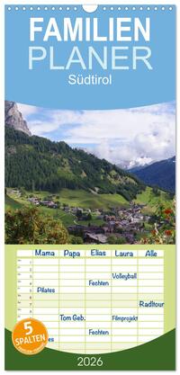 Familienplaner 2026 - Südtirol 2026 mit 5 Spalten (Wandkalender, 21 x 45 cm) CALVENDO