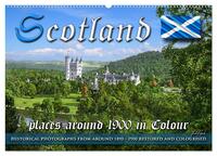 Scotland around 1900 - photos restored and colourised (Wall Calendar 2026 DIN A2 landscape), CALVENDO 12 Month Wall Calendar