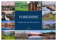 Yorkshire - Romantic between dales and coast (Wall Calendar 2026 DIN A4 landscape), CALVENDO 12 Month Wall Calendar