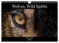 Wolves, Wild Spirits (Wall Calendar 2026 DIN A4 landscape), CALVENDO 12 Month Wall Calendar