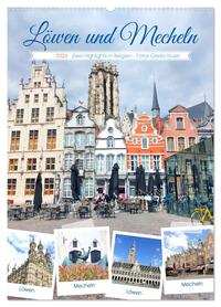 Löwen und Mecheln - Zwei Highlights in Belgien (Wandkalender 2026 DIN A2 hoch), CALVENDO Monatskalender