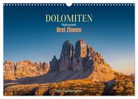 Dolomiten, Drei Zinnen Naturpark: Alpenlandschaften (Wandkalender 2026 DIN A3 quer), CALVENDO Monatskalender