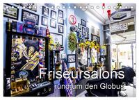 Friseursalons rund um den Globus (Tischkalender 2026 DIN A5 quer), CALVENDO Monatskalender