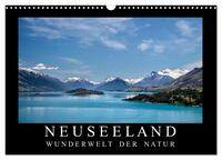 Neuseeland - Wunderwelt der Natur (Wandkalender 2026 DIN A3 quer), CALVENDO Monatskalender