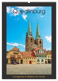 Quedlinburg - Königspfalz & Mitglied der Hanse (Wandkalender 2026 DIN A2 hoch), CALVENDO Monatskalender