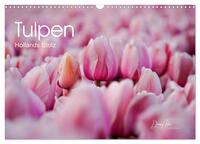 Tulpen - Hollands Stolz (Wandkalender 2026 DIN A3 quer), CALVENDO Monatskalender