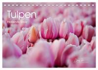 Tulpen - Hollands Stolz (Tischkalender 2026 DIN A5 quer), CALVENDO Monatskalender