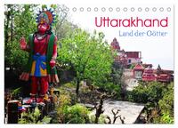 Uttarakhand – Land der Götter (Tischkalender 2026 DIN A5 quer), CALVENDO Monatskalender