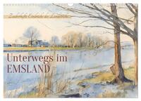 Unterwegs im Emsland (Wandkalender 2026 DIN A3 quer), CALVENDO Monatskalender