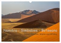 Namibia - Simbabwe - Botswana Leben zwischen Wüste und Wildnis (Wandkalender 2026 DIN A3 quer), CALVENDO Monatskalender