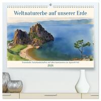 Weltnaturerbe unserer Erde (hochwertiger Premium Wandkalender 2026 DIN A2 quer), Kunstdruck in Hochglanz
