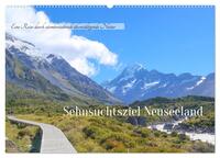 Sehnsuchtsziel Neuseeland (Wandkalender 2026 DIN A2 quer), CALVENDO Monatskalender