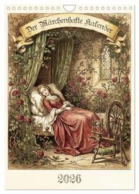 Der Märchenhafte Kalender (Wandkalender 2027 DIN A4 hoch), CALVENDO Monatskalender