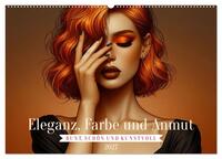 Eleganz, Farbe und Anmut (Wandkalender 2027 DIN A2 quer), CALVENDO Monatskalender