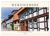 Wernigerode, die wunderschöne Stadt im Harz (Wandkalender 2027 DIN A3 quer), CALVENDO Monatskalender