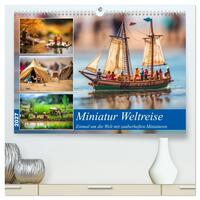 Miniatur Weltreise (hochwertiger Premium Wandkalender 2027 DIN A2 quer), Kunstdruck in Hochglanz