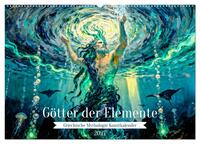 Götter der Elemente - Griechische Mythologie Kunstkalender (Wandkalender 2027 DIN A2 quer), CALVENDO Monatskalender