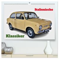 Italienische Klassiker (hochwertiger Premium Wandkalender 2027 DIN A2 quer), Kunstdruck in Hochglanz