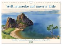 Weltnaturerbe unserer Erde (Wandkalender 2027 DIN A4 quer), CALVENDO Monatskalender