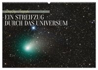 Ein Streifzug durch das Universum (Wandkalender 2027 DIN A2 quer), CALVENDO Monatskalender