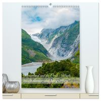 Neuseeland und die Cook Islands - Inselträume und Bergwelten (hochwertiger Premium Wandkalender 2027 DIN A2 hoch), Kunstdruck in Hochglanz