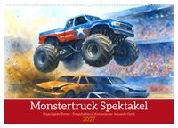 Monstertruck Spektakel (Wandkalender 2027 DIN A2 quer), CALVENDO Monatskalender
