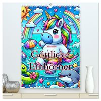 Göttliche Einhörner (hochwertiger Premium Wandkalender 2027 DIN A2 hoch), Kunstdruck in Hochglanz