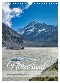 Neuseeland – Unterwegs auf der Südinsel (Wandkalender 2027 DIN A4 hoch), CALVENDO Monatskalender