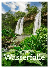 Faszination Wasserfälle (Wandkalender 2027 DIN A2 hoch), CALVENDO Monatskalender