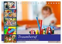 Traumberuf - Erzieher:innen in der Kinderkrippe (Tischkalender 2027 DIN A5 quer), CALVENDO Monatskalender