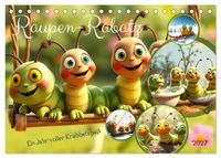 Raupen-Rabatz - Ein Jahr voller Krabbelspaß (Tischkalender 2027 DIN A5 quer), CALVENDO Monatskalender