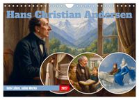 Hans Christian Andersen. Sein Leben, seine Werke (Wandkalender 2027 DIN A4 quer), CALVENDO Monatskalender