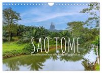 Sao Tome. Paradiesinsel vor der Küste Westafrikas (Wandkalender 2027 DIN A4 quer), CALVENDO Monatskalender