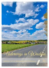 Unterwegs in Wachau (Wandkalender 2027 DIN A3 hoch), CALVENDO Monatskalender