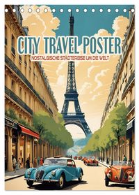 City Travel Poster - nostalgische Städtereise um die Welt (Tischkalender 2027 DIN A5 hoch), CALVENDO Monatskalender