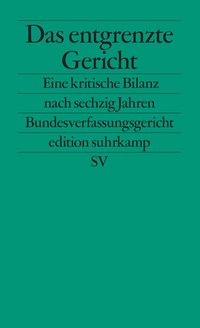 Das entgrenzte Gericht