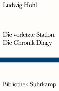 Die vorletzte Station / Die Chronik Dingy