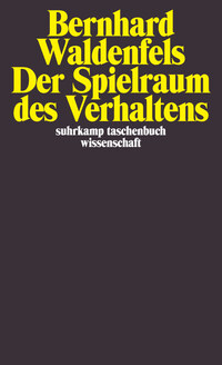 Der Spielraum des Verhaltens
