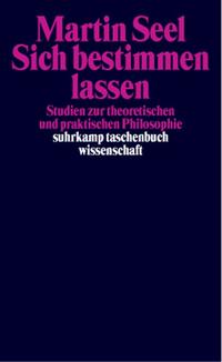 Sich bestimmen lassen