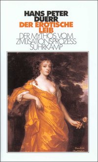 Der Mythos vom Zivilisationsprozeß