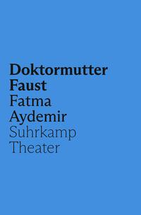 Doktormutter Faust