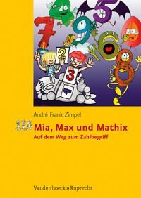 Mia, Max und Mathix