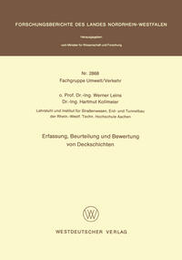 Erfassung, Beurteilung und Bewertung von Deckschichten